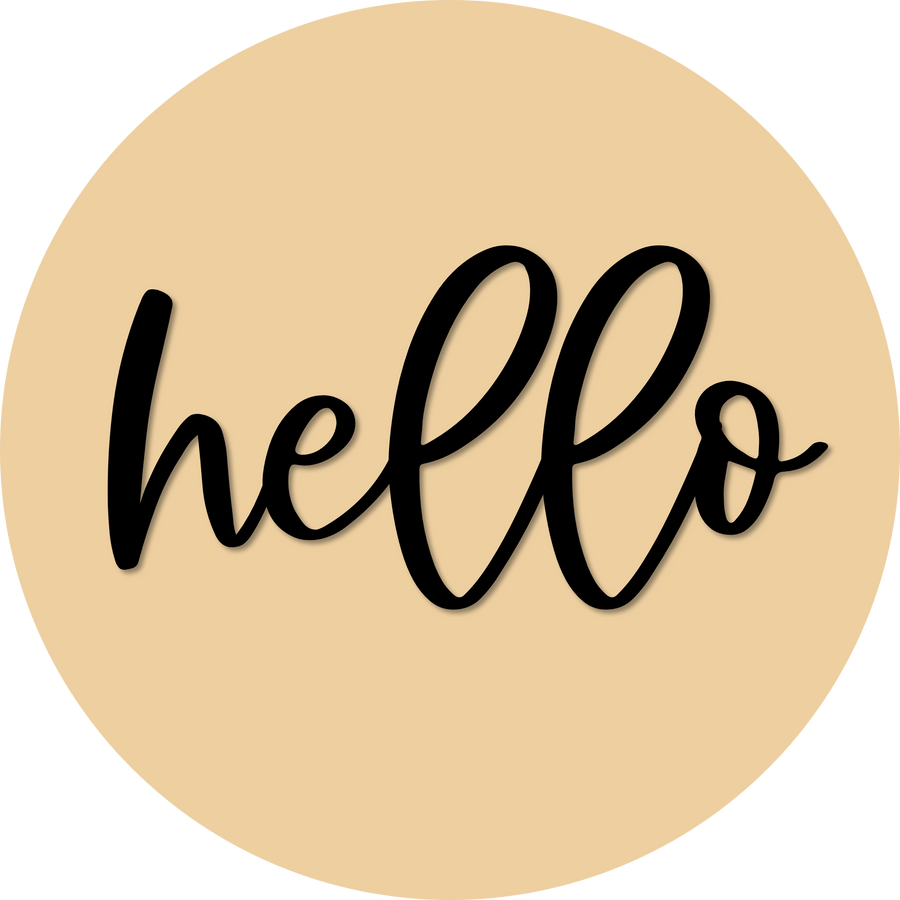 Hello Door Hanger, 4 Holes Door Hanger, DCO-W-00051-DH, 22 in Round Wood