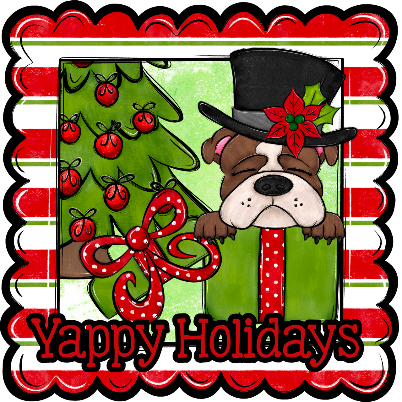 Bull Dog Wreath Sign, Yappy Holidays Dog Sign, 12" Wreath Sign, DCO-W-00118