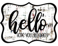 Thumbnail for Hello Hope You Like Dogs 14" Wood Wreath Sign - DCO-W-1356
