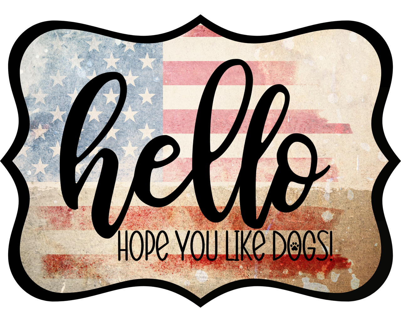 Hello Hope You Like Dogs 14" Wood Wreath Sign - DCO-W-1380