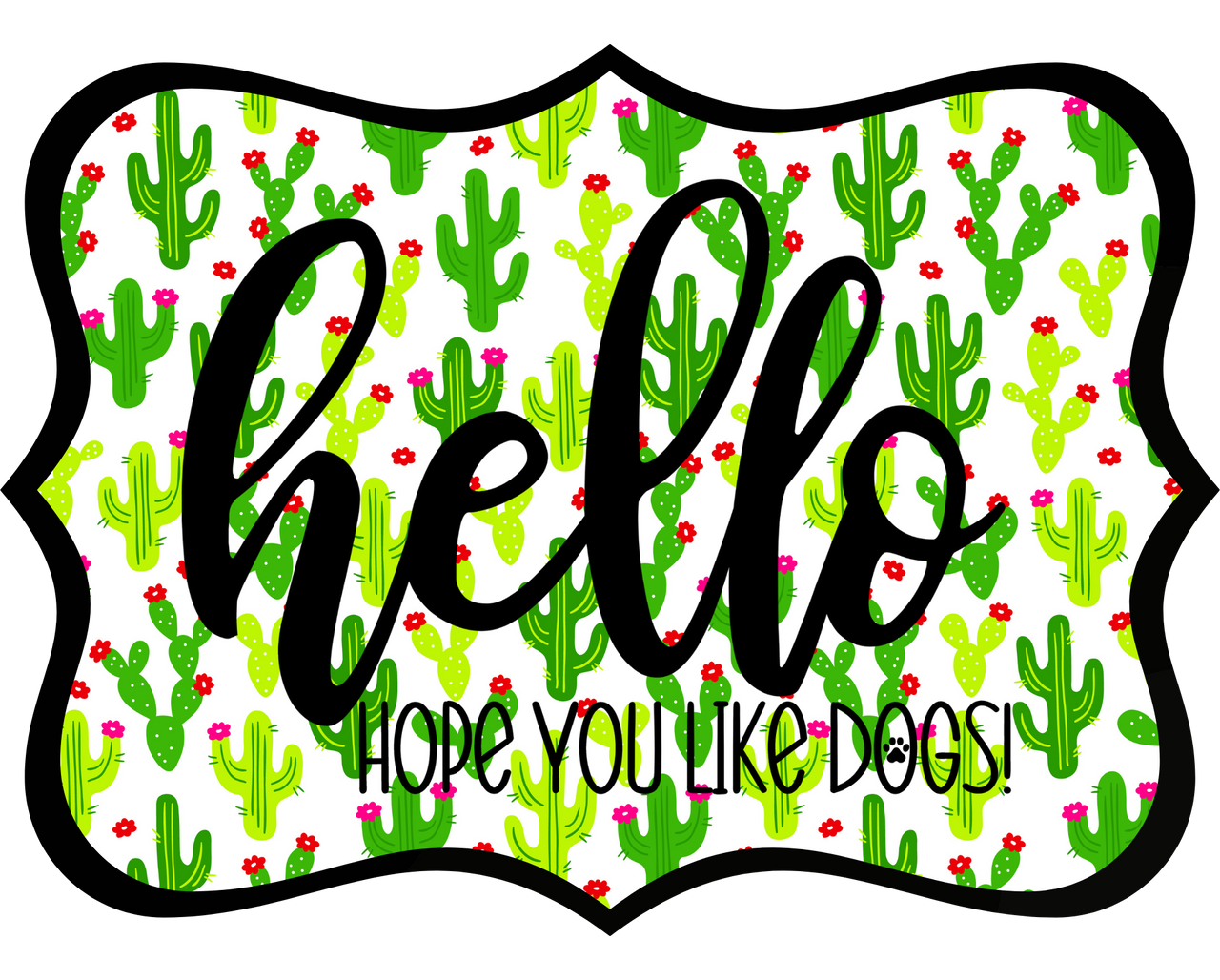 Hello Hope You Like Dogs 14" Wood Wreath Sign - DCO-W-1439