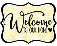 Thumbnail for Welcome To Our Home Wood Wreath Sign - DCO-W-1498