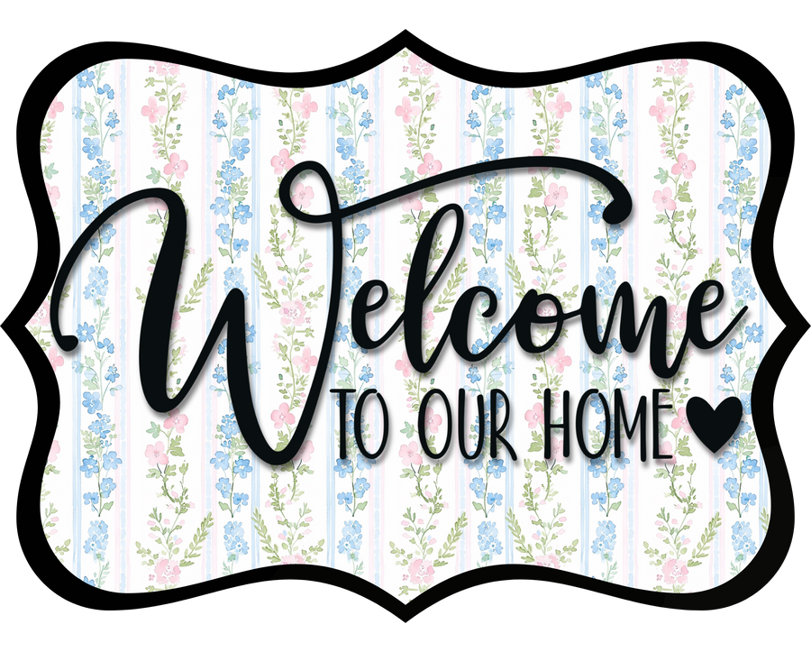 Welcome To Our Home Wood Wreath Sign - DCO-W-1502