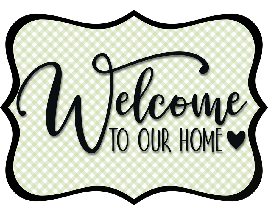 Welcome To Our Home Wood Wreath Sign - DCO-W-1505