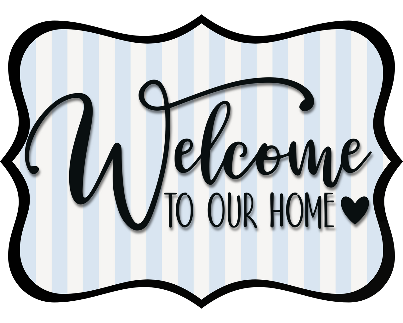 Welcome To Our Home Wood Wreath Sign - DCO-W-1506