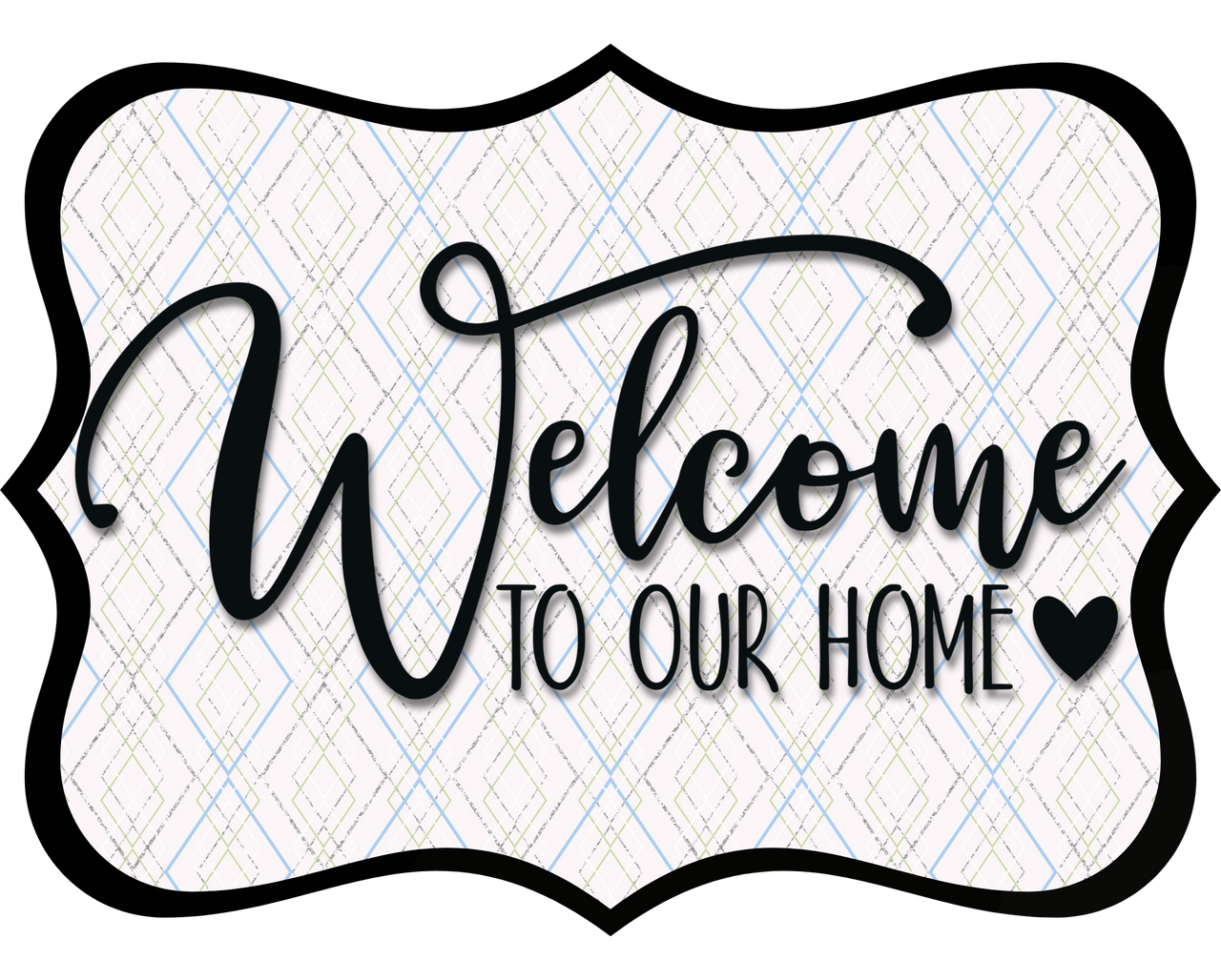 Welcome To Our Home Wood Wreath Sign - DCO-W-1513