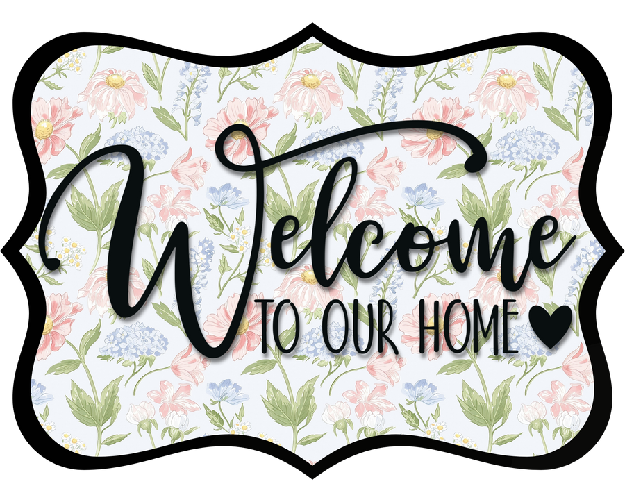 Welcome To Our Home Wood Wreath Sign - DCO-W-1514