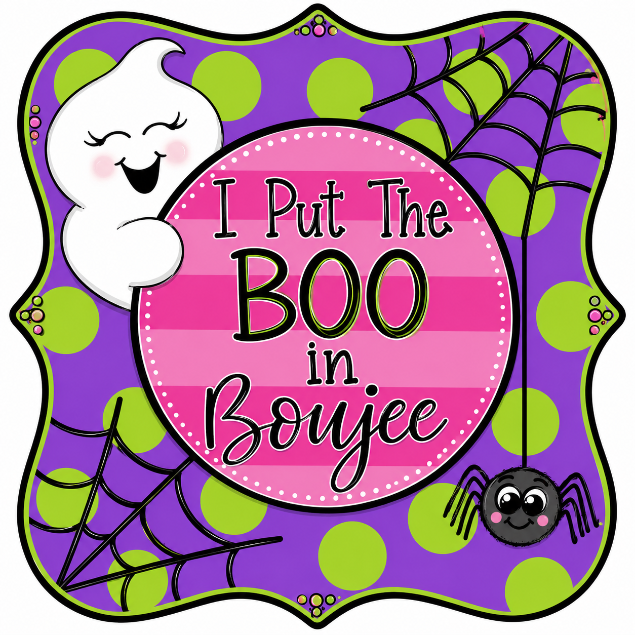 Put the BOO in Boujee Halloween 12" Wood Wreath Sign - DCO-W-1533
