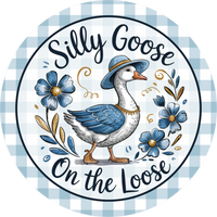 Thumbnail for Goose Sign, Silly Goose, DECOE-5354-D, Sign For Wreath, 10