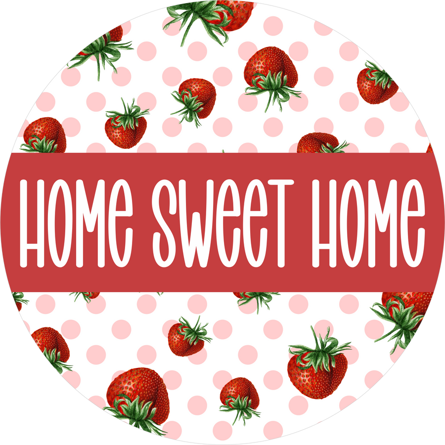 Home Sweet Home Strawberry 18" Wood Door Hanger - DECOE-5463-DH