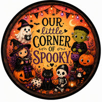 Thumbnail for Our Little Corner Of Spooky 10" Wood Wreath Sign - HVA-W-0007