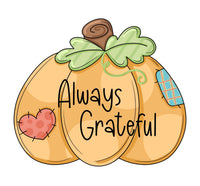 Thumbnail for Always Grateful Pumpkin 22" Wood Door Hanger - PCD-W-213-DH