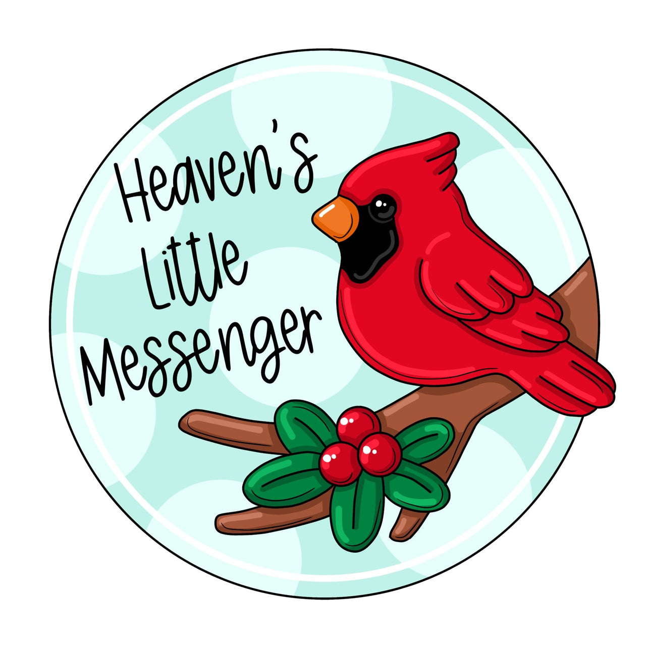 Heaven's Little Messenger Cardinal 10" Wood Wreath Sign - PCD-W-226