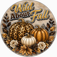 Thumbnail for Wild About Fall 10" Wood Wreath Sign - PS-W-0229