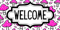 Thumbnail for Beauty Pink Mushroom Welcome Sign, DCO-01314, Sign For Wreath, 6x12