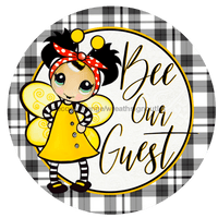 Thumbnail for Vinyl Decal, Bee Sign, Bee Our Guest Sign, 10