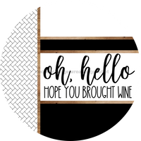 Thumbnail for Boho Door Hanger, Hello Brought Wine Door Hanger, DCO-01854-DH, 18