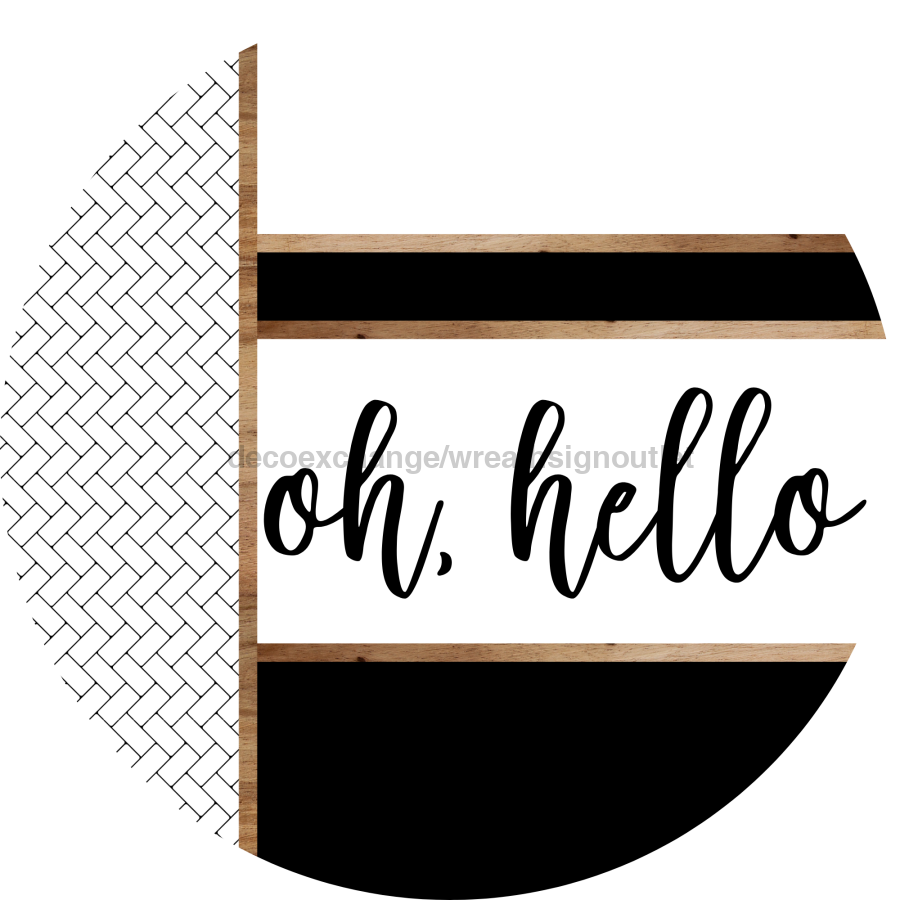 Boho Door Hanger, Oh Hello Door Hanger, DCO-01864-DH, 18" Round Wood