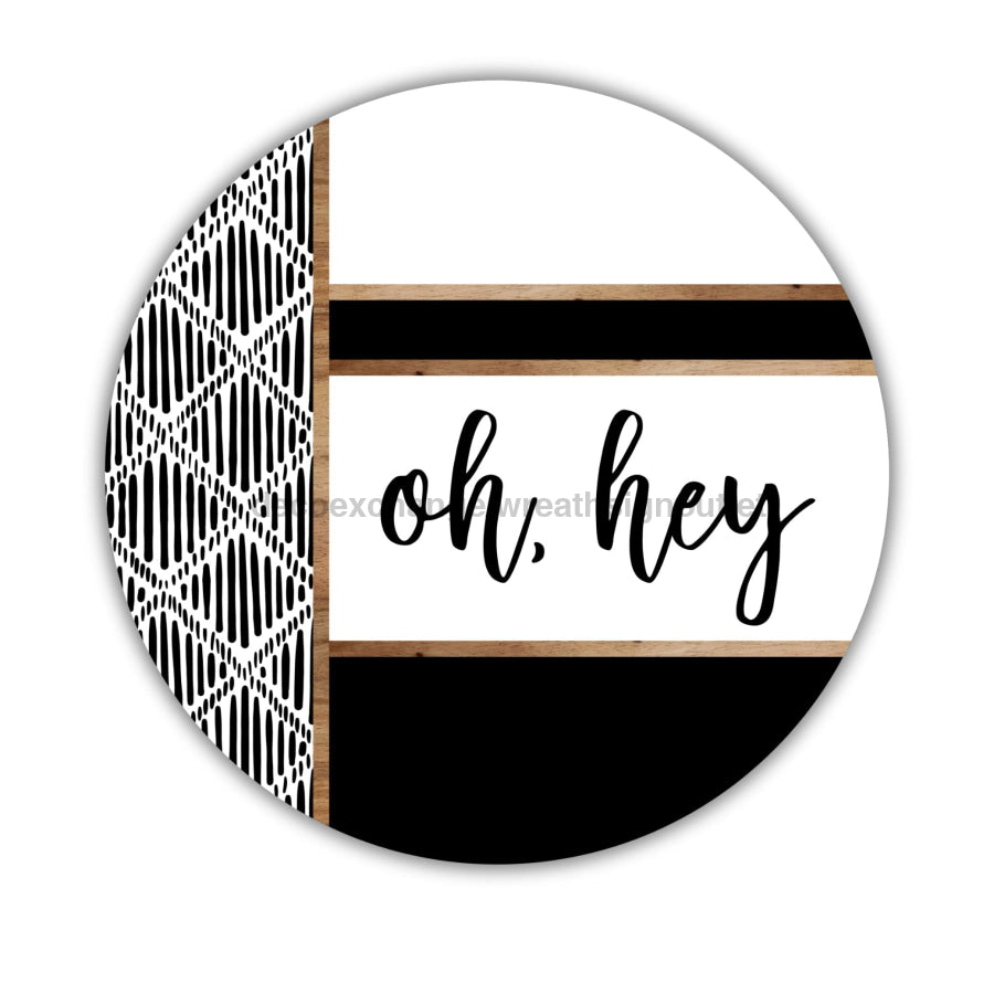 Boho Door Hanger Oh Hey Dco-01796-Dh 18’’ Round Wood