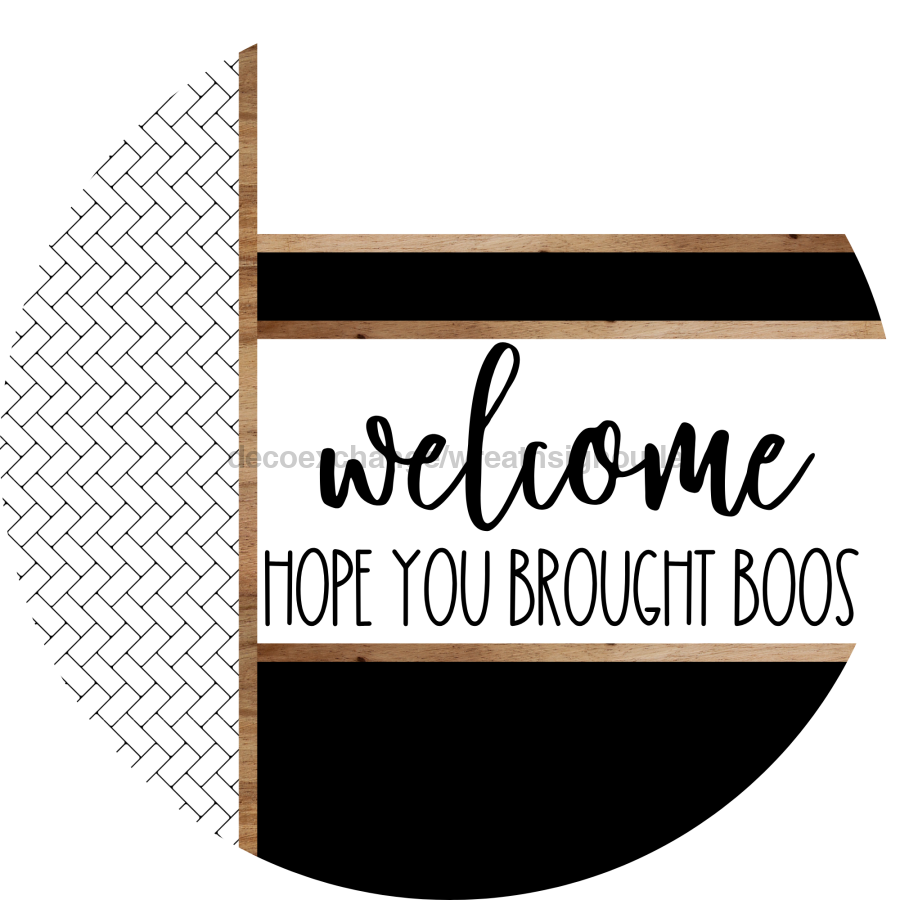 Boho Door Hanger, Welcome Brought Boos Door Hanger, DCO-01853-DH, 18" Round Wood