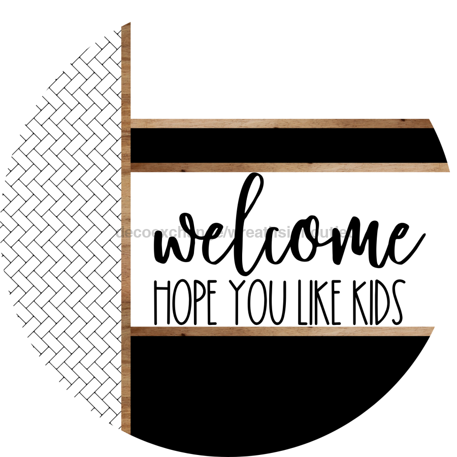 Boho Door Hanger, Welcome Like Kids Door Hanger, DCO-01862-DH, 18" Round Wood