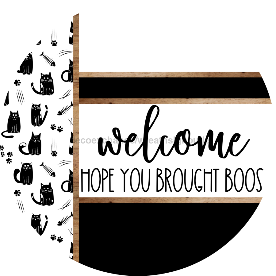 Cat Door Hanger, Welcome Brought Boos Door Hanger, DCO-01922-DH, 18" Round Wood