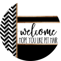 Thumbnail for Chevron Door Hanger, Welcome Pet Hair Door Hanger, DCO-01804-DH, 18