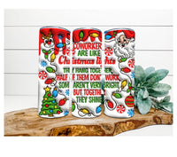 Thumbnail for Christmas Coworkers Tumbler, 20 oz Skinny Tumbler - DECOETUMBLER-358