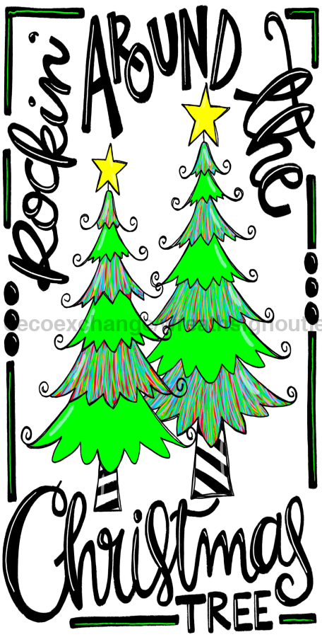 Christmas Rockin Around The Tree 6x12" Metal Wreath Sign - DECOE-093