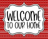 Thumbnail for Christmas Sign Welcome To Our Home Dco-00736 For Wreath 8X10 Metal