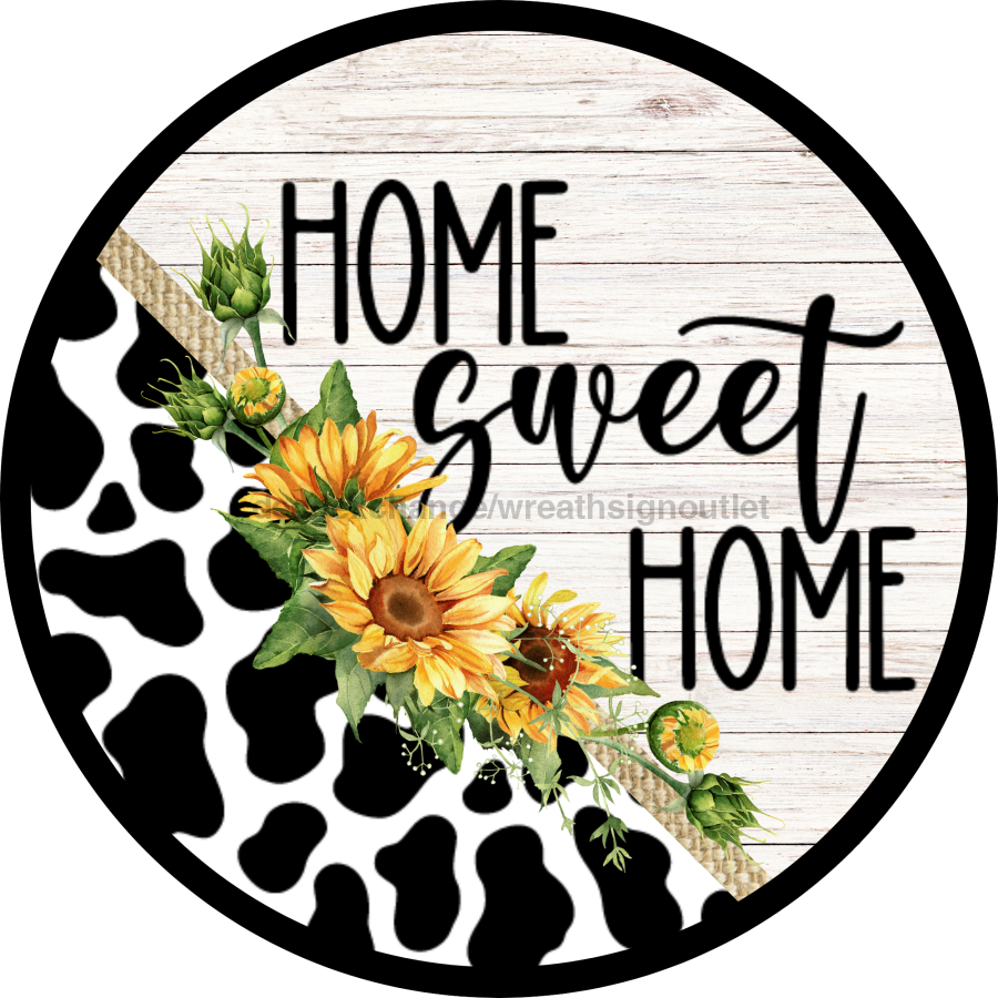 Cow Home Sweet Home 10" Metal Wreath Sign - DECOE-4654