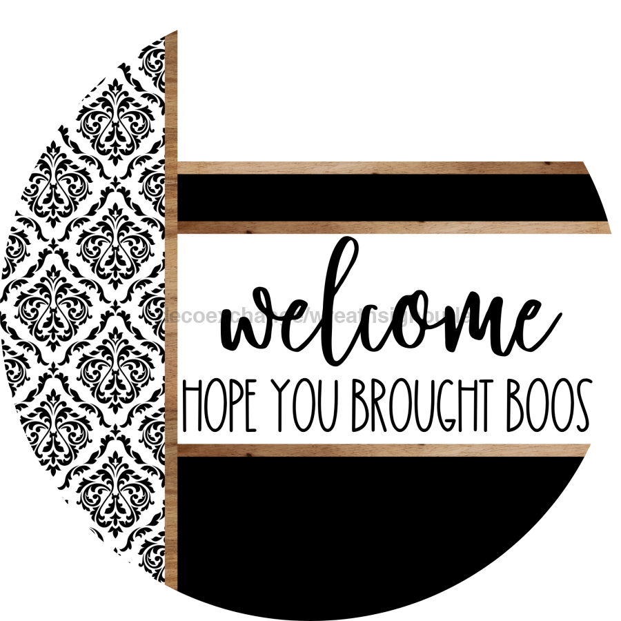 Demask Door Hanger, Welcome Brought Boos Door Hanger, DCO-01982-DH, 18" Round Wood