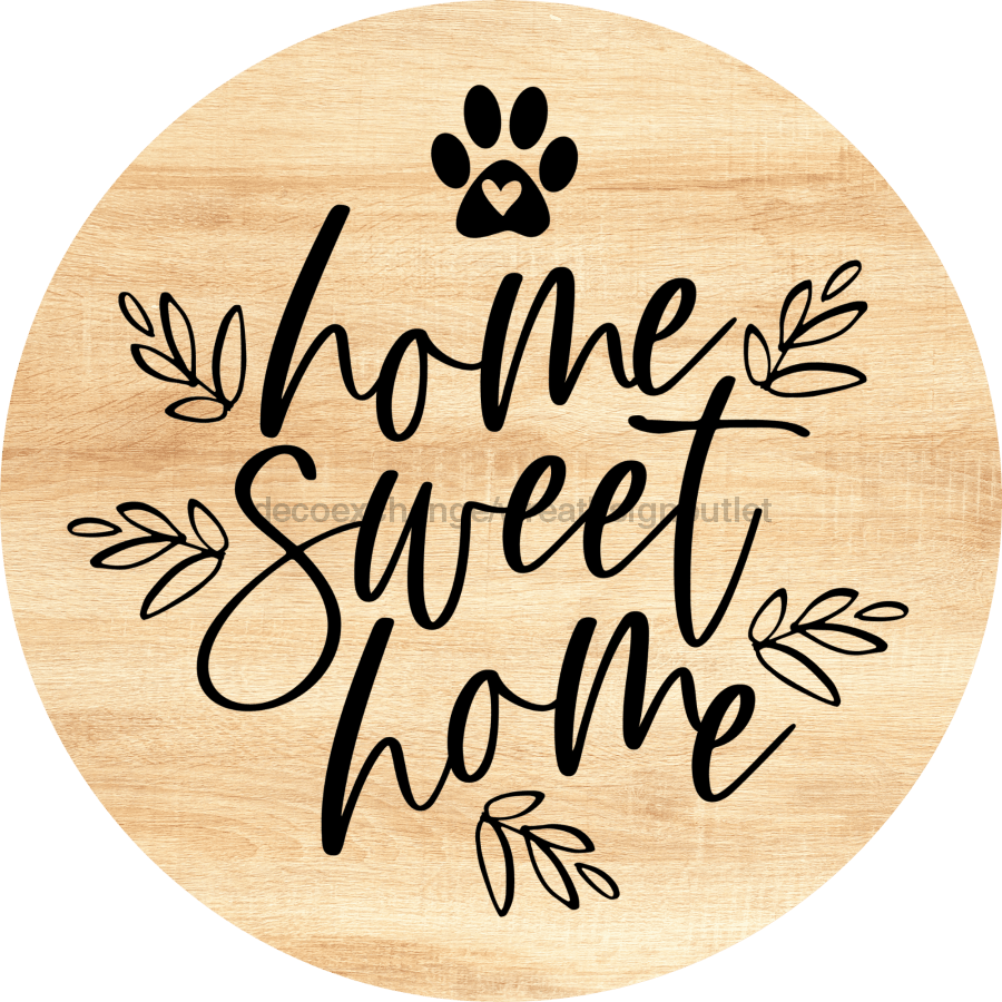 Dog Door Hanger Home Sweet Dco-01094 Sign For Wreath 18 Round