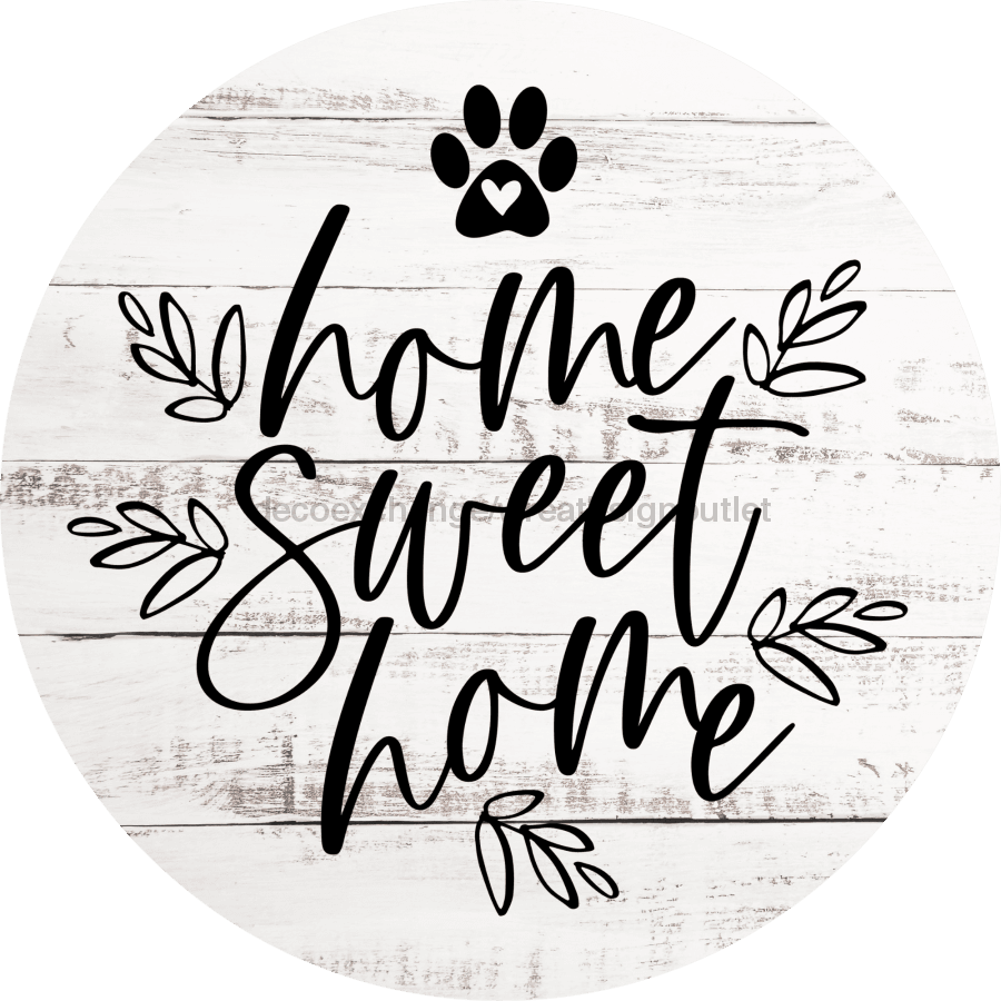 Dog Door Hanger Home Sweet Dco-01095 Sign For Wreath 18 Round