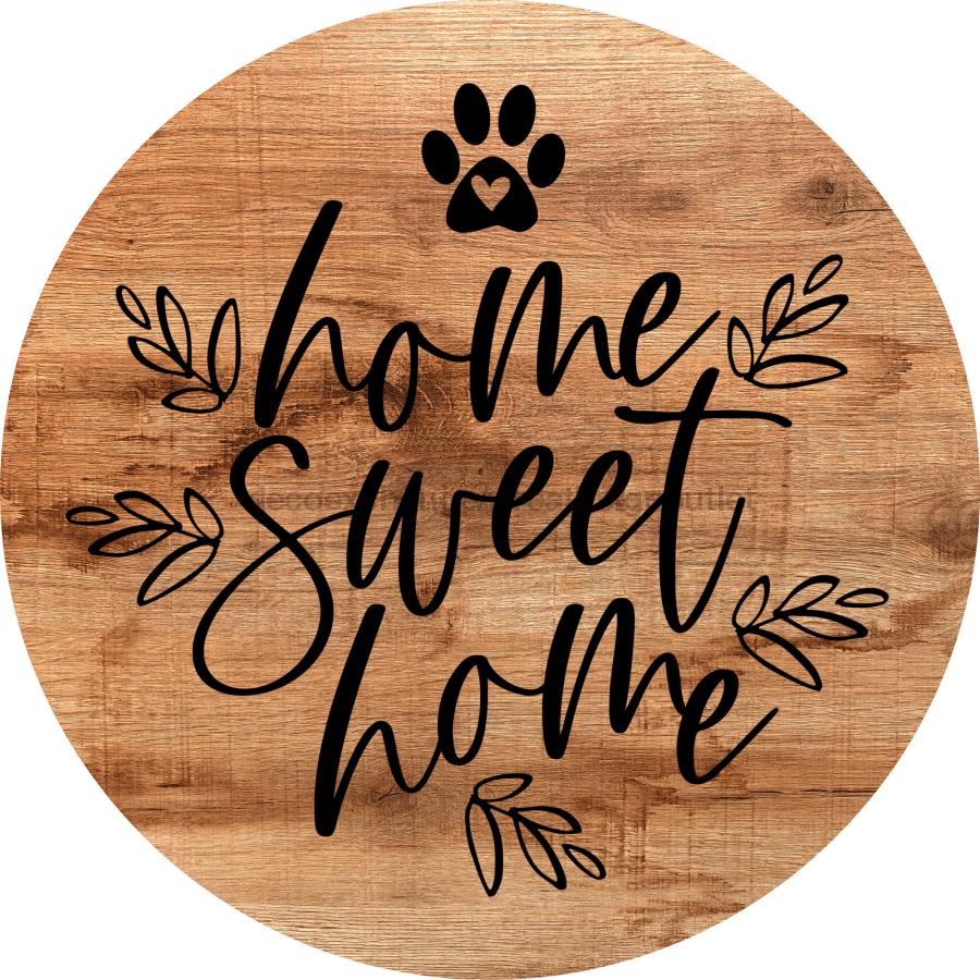 Dog Door Hanger Home Sweet Dco-01096 Sign For Wreath 18 Round