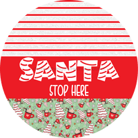 Thumbnail for Door Hanger Christmas Sign Mint Cake Welcome 18 Wood Santa Stop Here Decoe-2207-Dh Round