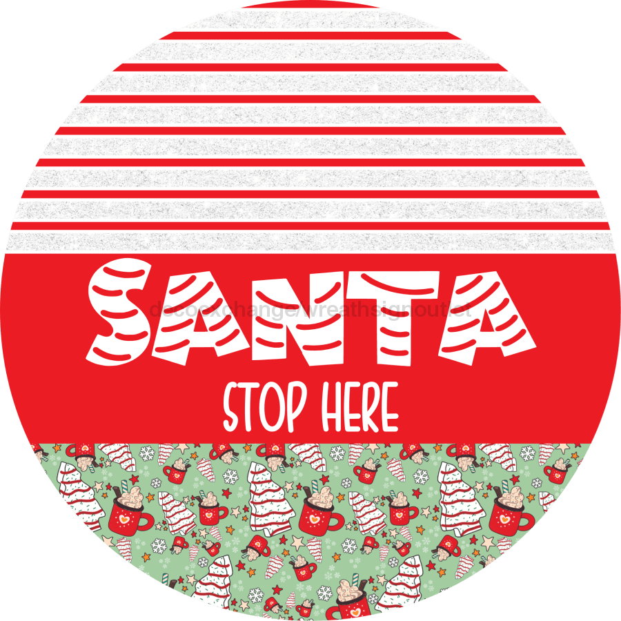 Door Hanger Christmas Sign Mint Cake Welcome 18 Wood Santa Stop Here Decoe-2207-Dh Round