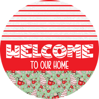 Thumbnail for Door Hanger Christmas Sign Mint Cake Welcome 18 Wood To Our Home Decoe-2201-Dh Round