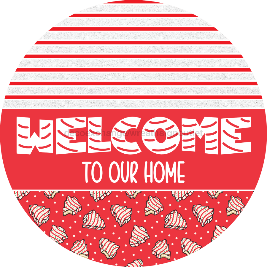 Door Hanger Christmas Sign Red Cake Welcome 18 Wood To Our Home Decoe-2254-Dh Round