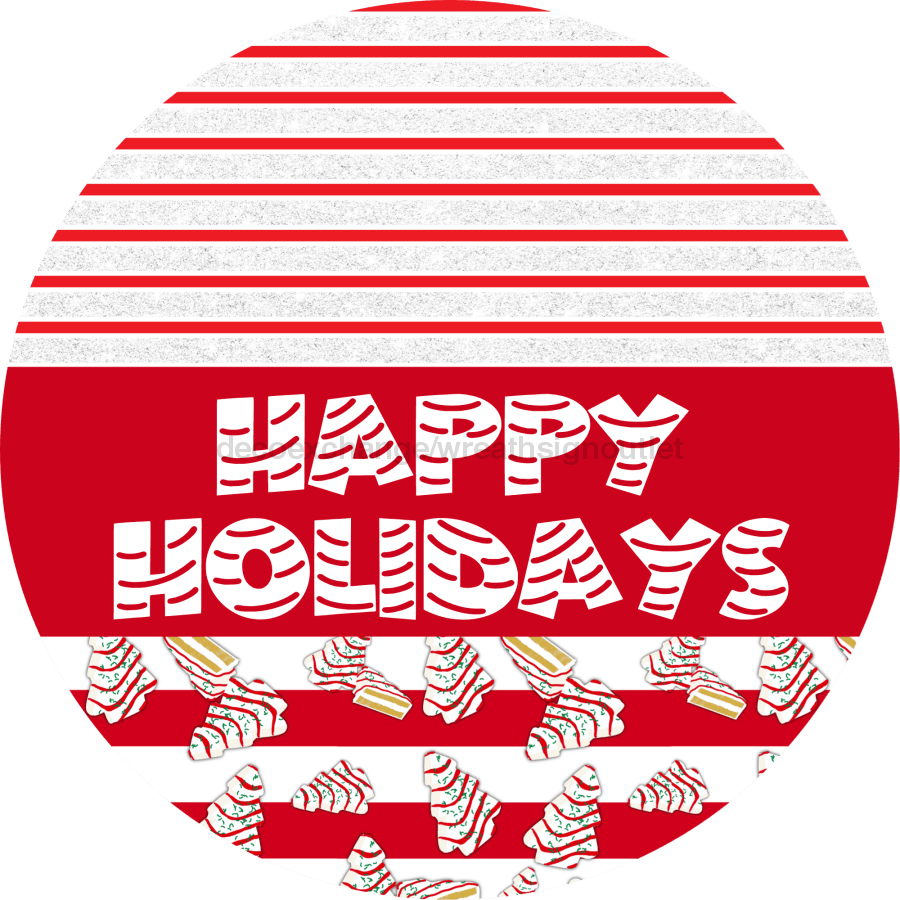 Door Hanger Christmas Sign Red White Cake Welcome 18 Wood Happy Holidays Decoe-2222-Dh Round