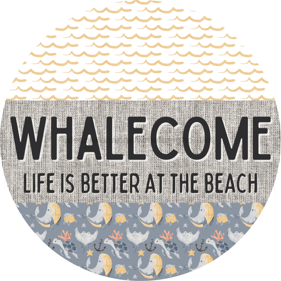 Door Hanger Funny Nautical Sign Whalecome Whale Beach Turtle 18 Wood Life Is Better At The