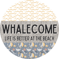 Thumbnail for Door Hanger Funny Nautical Sign Whalecome Whale Beach Turtle 18 Wood Life Is Better At The