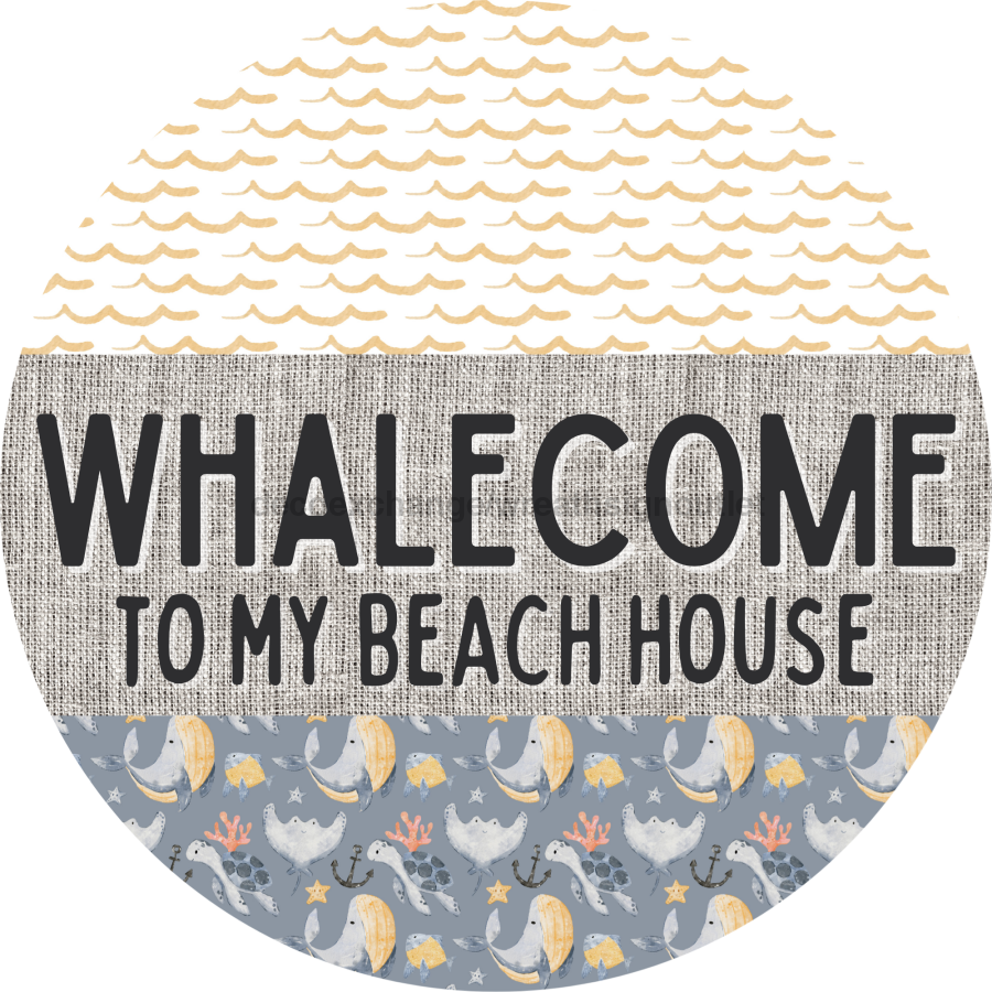 Door Hanger, Funny Nautical Sign, Whalecome Sign, Whale Sign, Beach Sign, Turtle Sign, 18" Wood Sign, Round Sign, DecoExchange - DecoExchange¬Æ