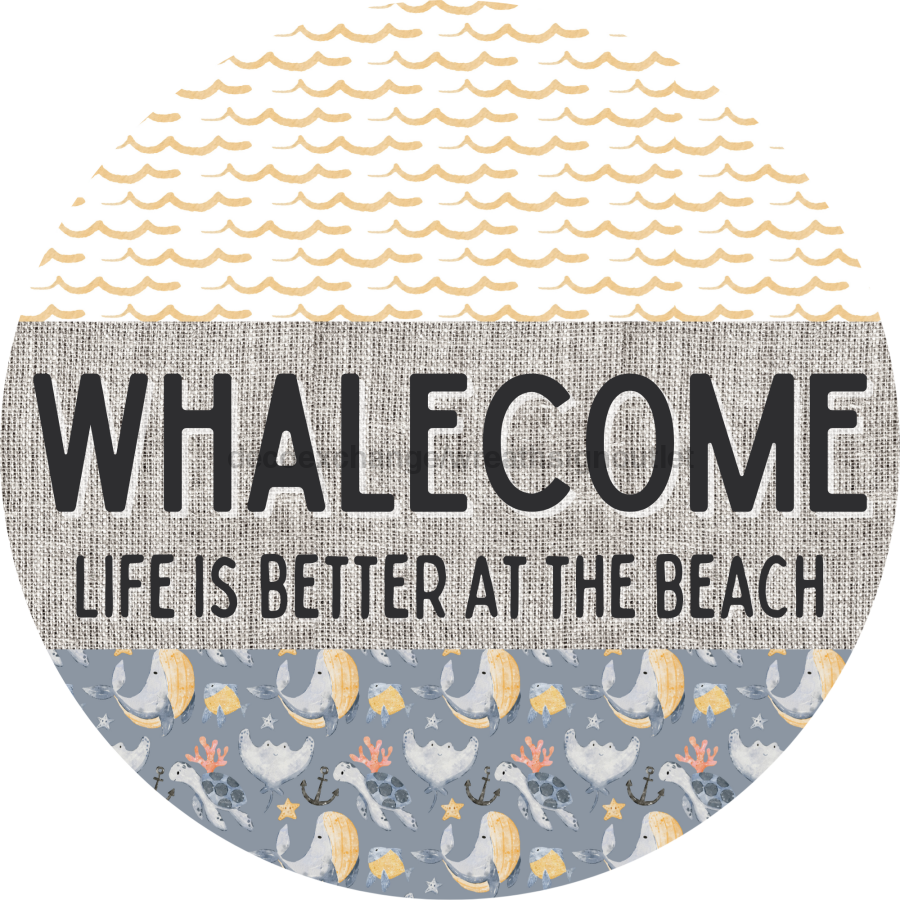 Door Hanger, Funny Nautical Sign, Whalecome Sign, Whale Sign, Beach Sign, Turtle Sign, 18" Wood Sign, Round Sign, DecoExchange - DecoExchange¬Æ