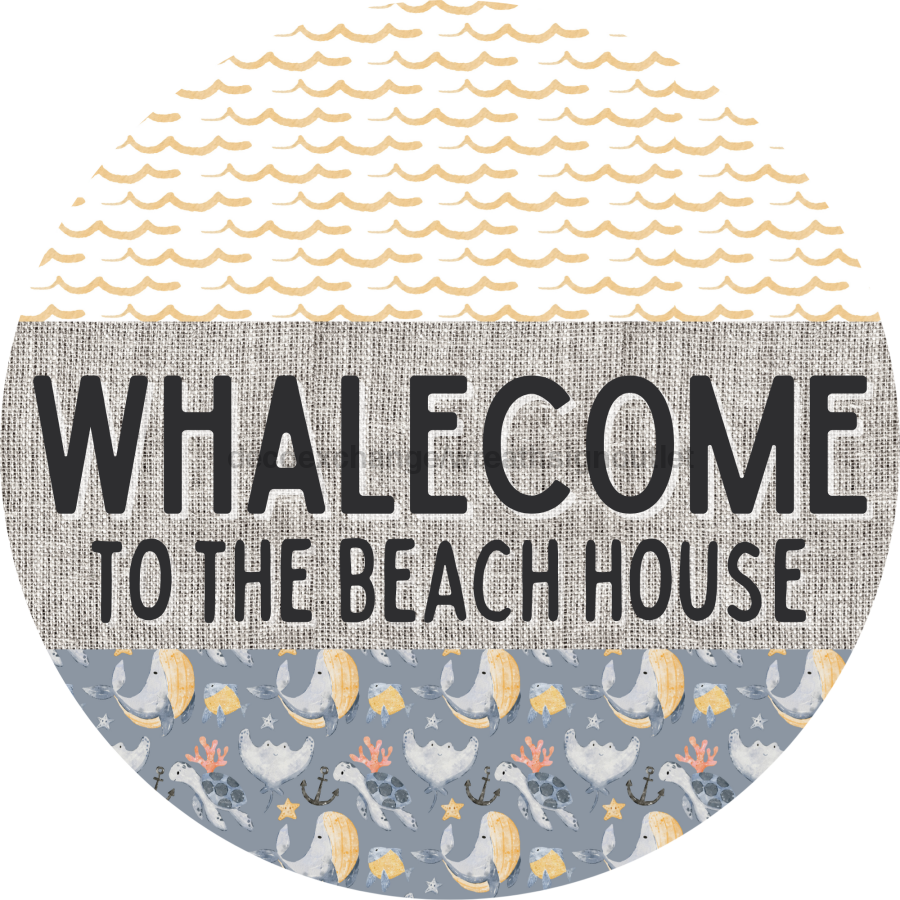 Door Hanger, Funny Nautical Sign, Whalecome Sign, Whale Sign, Beach Sign, Turtle Sign, 18" Wood Sign, Round Sign, DecoExchange - DecoExchange¬Æ