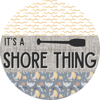 Thumbnail for Door Hanger Nautical Sign Whale Beach Turtle 18 Wood Its A Shore Thing Decoe-2155-Dh Round