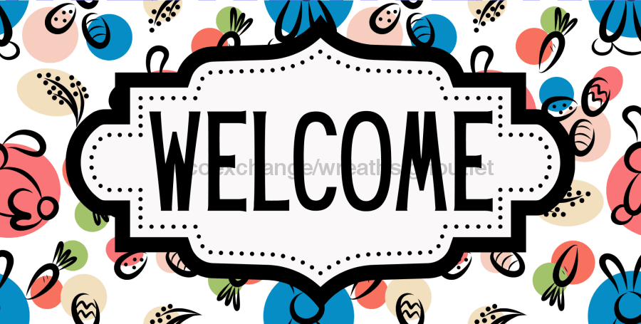 Easter Welcome Sign Dco-01234 For Wreath 6X12 Metal