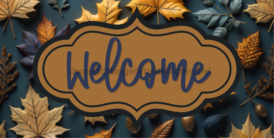 Fall Welcome 6x12" Metal Wreath Sign - DECOE-4569