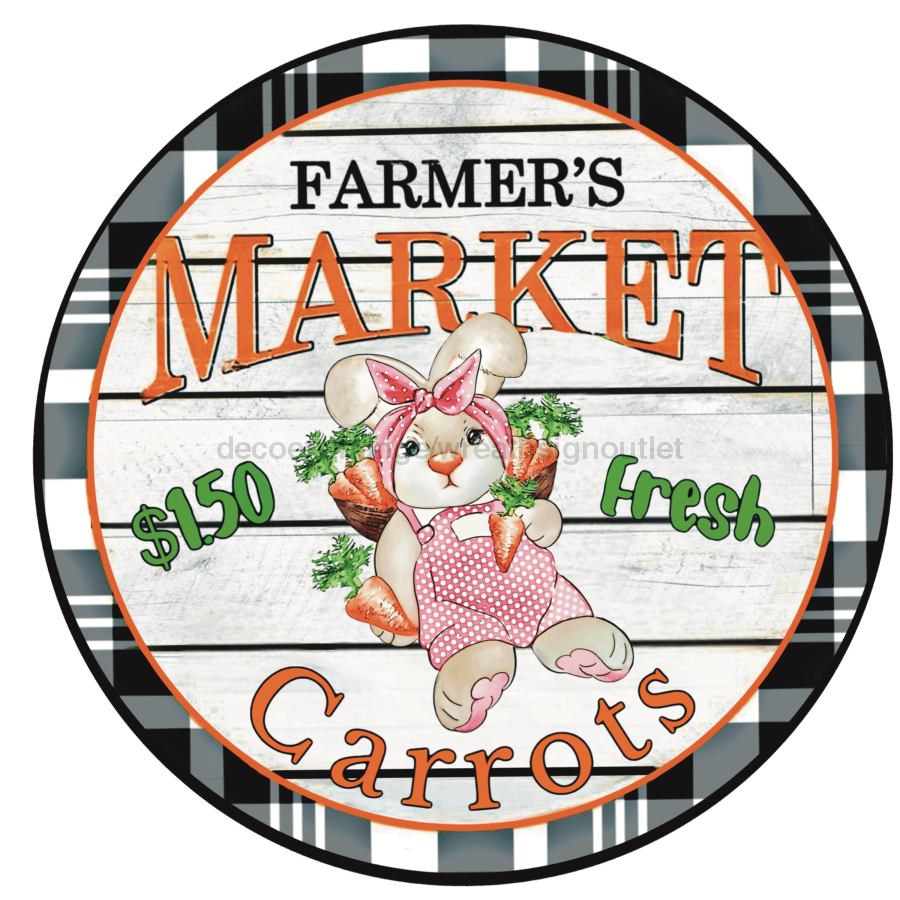 Farmers Market Sign, Easter Sign, DECOE-4064, 10" Metal Round