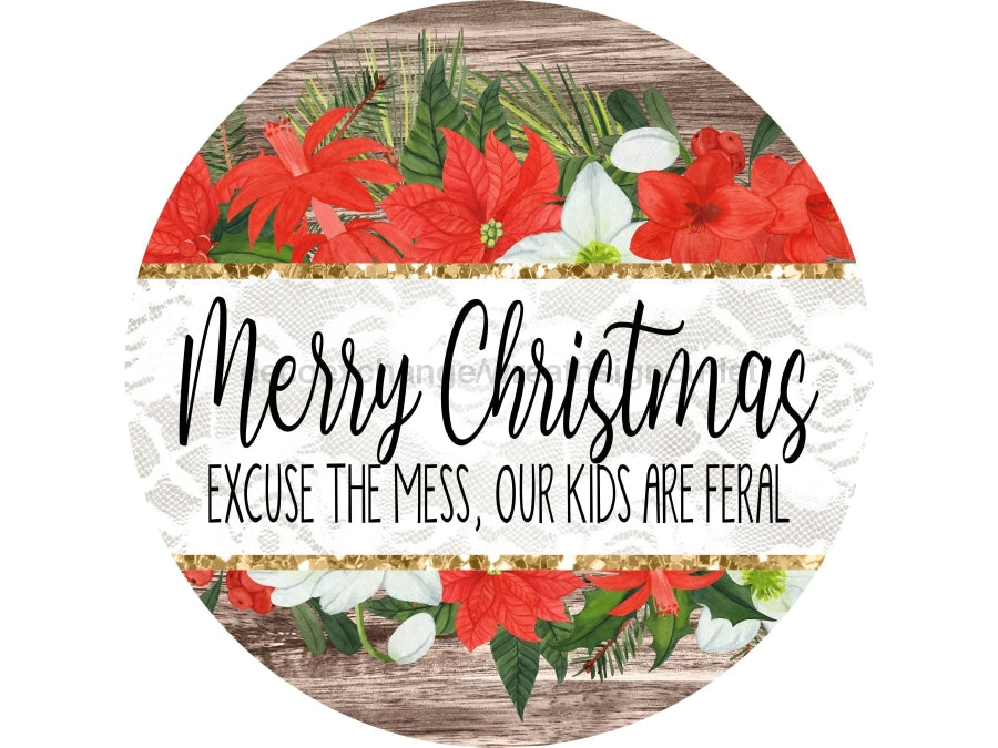 Funny Christmas Door Hanger Feral Kids Wood Grain Decoe-2652 Round Sign 18